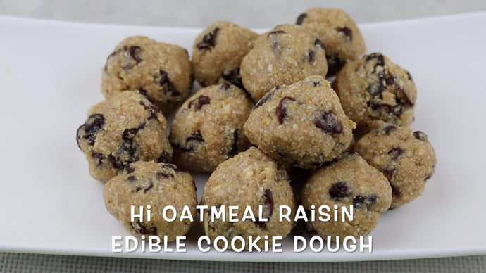Hi Oatmeal Raisin Edible Cookie Dough