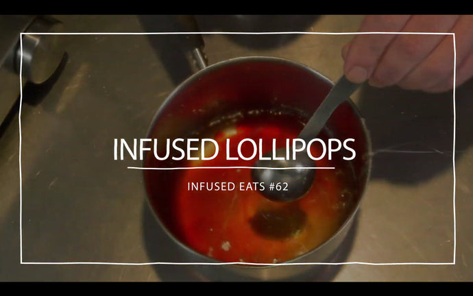 Infused Lollipops